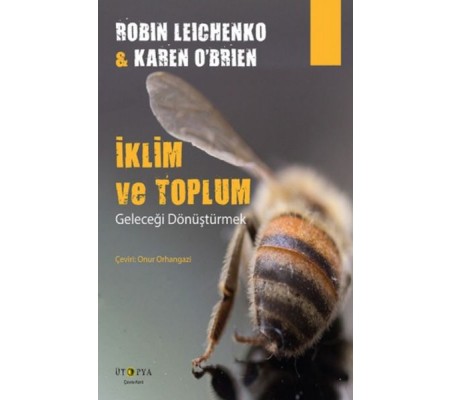 İklim ve Toplum - Geleceği Dönüştürmek İklim ve Toplum - Geleceği Dönüştürmek