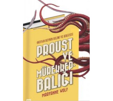 Proust Ve Mürekkepbalığı Proust Ve Mürekkepbalığı