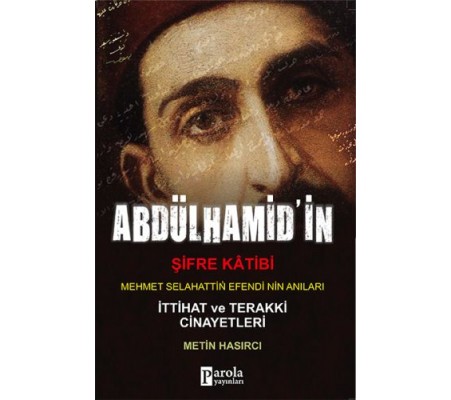 Abdülhamit'in Şifre Katibi Abdülhamit'in Şifre Katibi