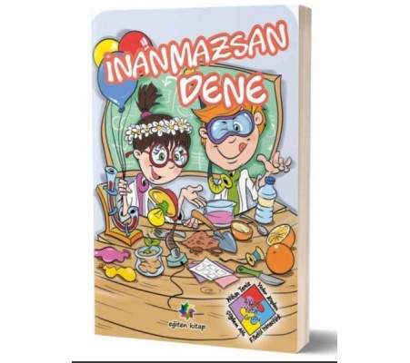İnanamazsan Dene İnanamazsan Dene