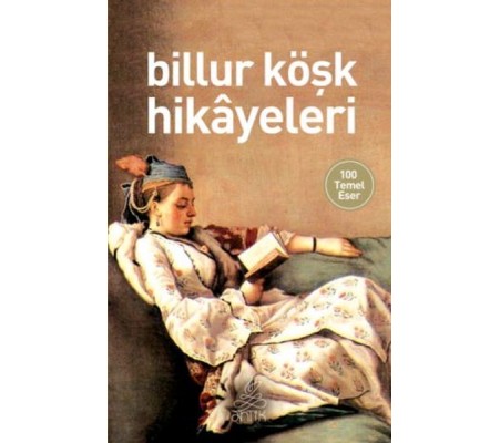 Billur Köşk Hikayeleri Billur Köşk Hikayeleri