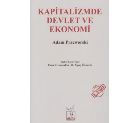 Kapitalizmde Devlet ve Ekonomi Kapitalizmde Devlet ve Ekonomi