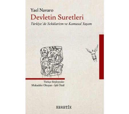 Devletin Suretleri - Türkiye’de Sekülarizm ve Kamusal Yaşam