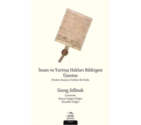 İnsan ve Yurttaş Hakları Bildirgesi Üzerine