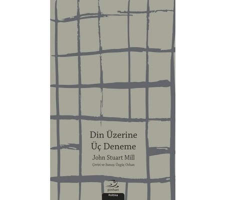 Din Üzerine Üç Deneme Din Üzerine Üç Deneme