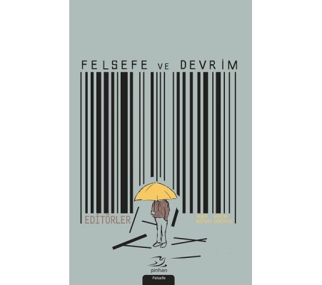 Felsefe ve Devrim Felsefe ve Devrim