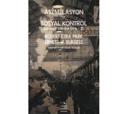 Asimilasyon Ve Sosyal Kontrol Asimilasyon Ve Sosyal Kontrol