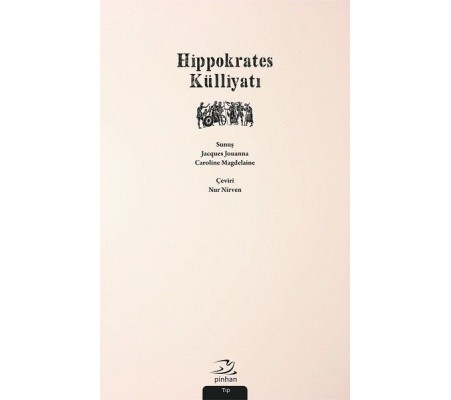 Hippokrates Külliyatı Hippokrates Külliyatı