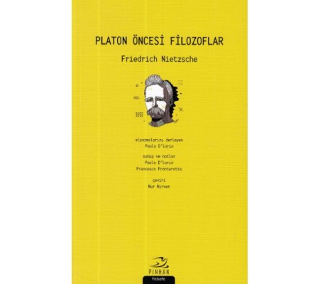 Platon Öncesi Filozoflar Platon Öncesi Filozoflar