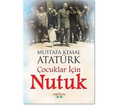 Çocuklar İçin Nutuk Çocuklar İçin Nutuk