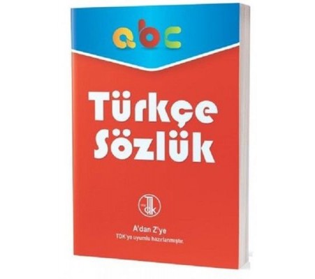 Türkçe Sözlük-A'dan Z'ye TDK Uyumlu