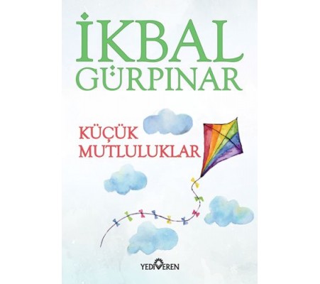 Küçük Mutluluklar Küçük Mutluluklar