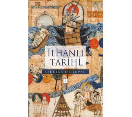 İlhanlı Tarihi İlhanlı Tarihi