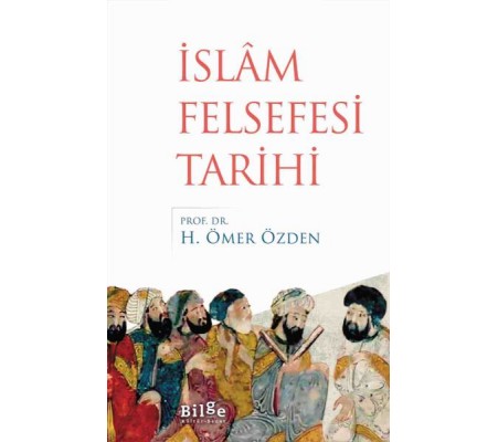 İslam Felsefesi Tarihi İslam Felsefesi Tarihi
