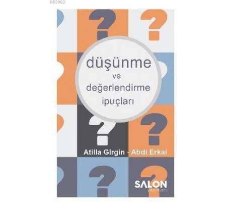 Düşünme ve Değerlendirme İpuçları Düşünme ve Değerlendirme İpuçları