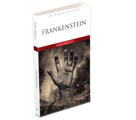 Frankenstein - İngilizce Klasik Roman Frankenstein - İngilizce Klasik Roman