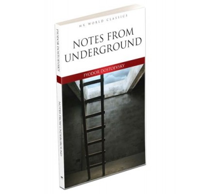 Notes From Underground - İngilizce Klasik Roman