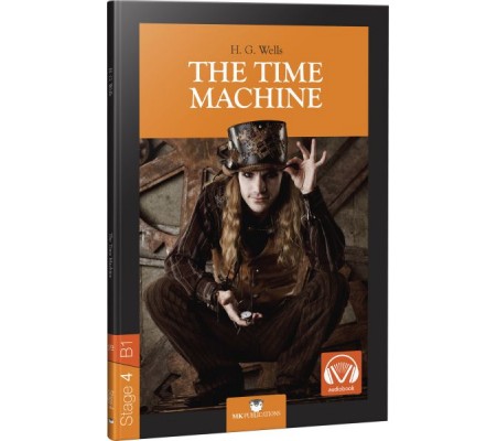 Stage-4 The Time Machine - İngilizce Hikaye