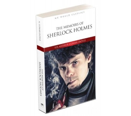 The Memoirs Of Sherlock Holmes - İngilizce Klasik Roman The Memoirs Of Sherlock Holmes - İngilizce Klasik Roman
