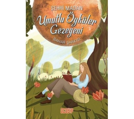 Umutlu Öyküler Gezegeni 4 - Bahar Şarkısı Umutlu Öyküler Gezegeni 4 - Bahar Şarkısı
