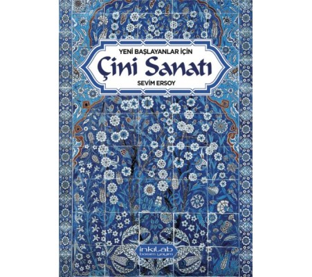 Yeni başlayanlar için Çini Sanatı Yeni başlayanlar için Çini Sanatı