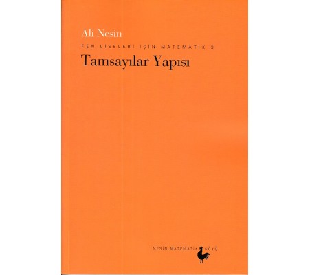Fen Liseleri İçin Matematik 3 - Tamsayılar Yapısı Fen Liseleri İçin Matematik 3 - Tamsayılar Yapısı