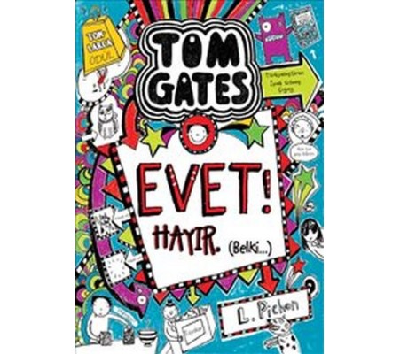 Tom Gates 08 - Evet! Hayır (Belki) (Ciltli)