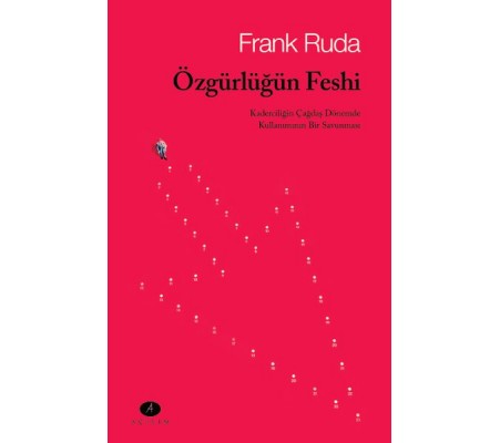 Özgürlüğün Feshi Özgürlüğün Feshi