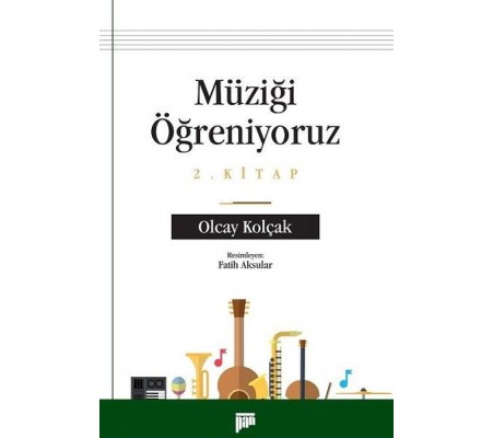Müziği Öğreniyoruz 2.Kitap Müziği Öğreniyoruz 2.Kitap
