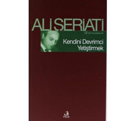 Kendini Devrimci Yetiştirmek - Bütün Eserleri 2
