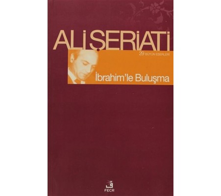 İbrahimle Buluşma İbrahimle Buluşma