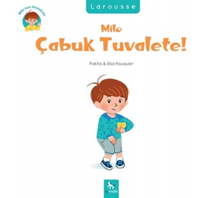 Milo’nun Anaokulu - Milo Çabuk Tuvalete! Milo’nun Anaokulu - Milo Çabuk Tuvalete!