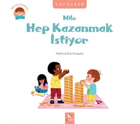 Milo’nun Anaokulu - Milo Hep Kazanmak İstiyor Milo’nun Anaokulu - Milo Hep Kazanmak İstiyor
