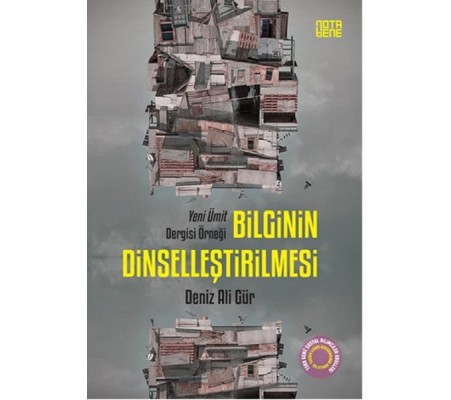 Bilginin Dinselleştirilmesi Bilginin Dinselleştirilmesi
