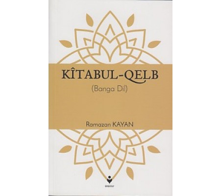 Kîtabul-Qelb - (Banga Dil)