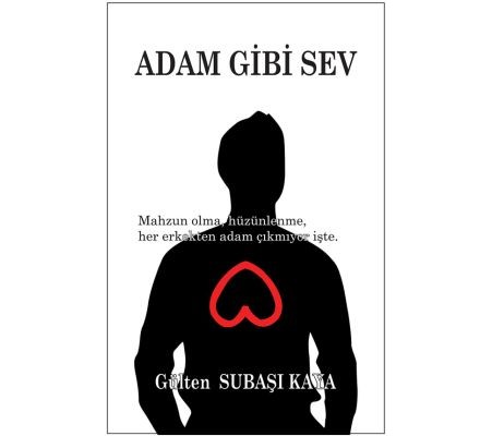 Adam Gibi Sev