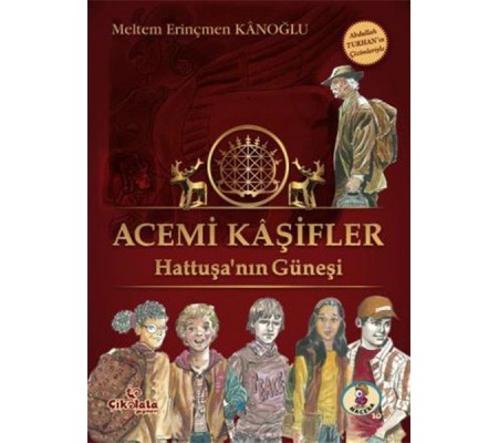 Acemi Kaşifler - Hattuşanın Güneşi