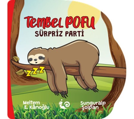 Tembel Pofu - Sürpriz Parti Tembel Pofu - Sürpriz Parti