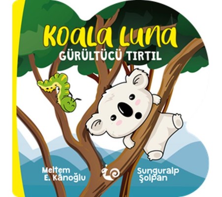 Koala Luna - Gürültücü Tırtıl