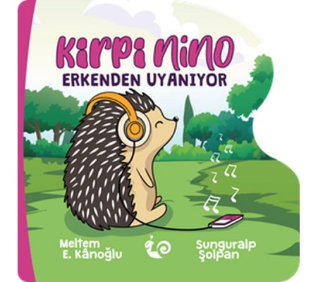 Kirpi Nino Erkenden Uyanıyor Kirpi Nino Erkenden Uyanıyor