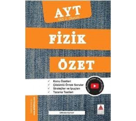Delta Kültür YKS 2. Oturum Fizik Özet Delta Kültür YKS 2. Oturum Fizik Özet