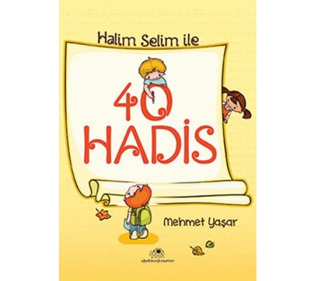 Halim Selim ile 40 Hadis