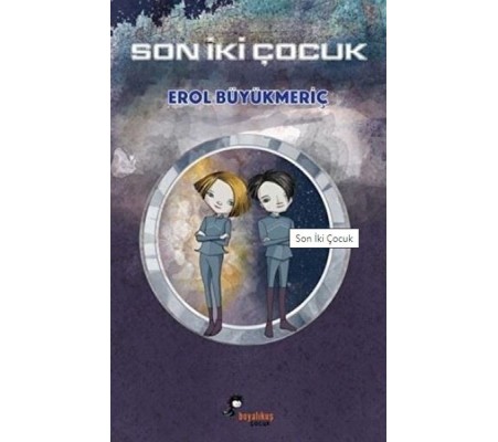 Son İki Çocuk Son İki Çocuk