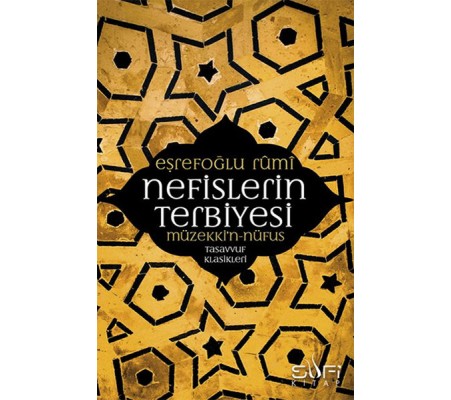 Nefislerin Terbiyesi - Müzekkin Nüfus Nefislerin Terbiyesi - Müzekkin Nüfus