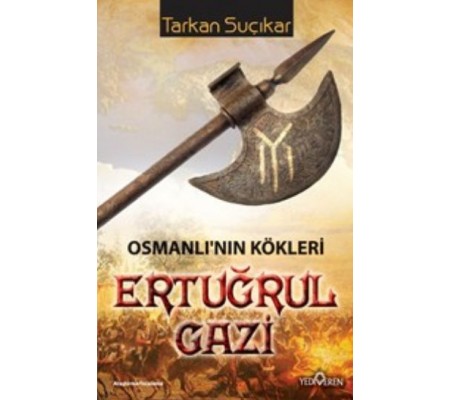 Ertuğrul Gazi Ertuğrul Gazi
