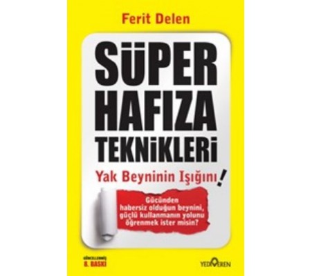 Süper Hafıza Teknikleri Süper Hafıza Teknikleri