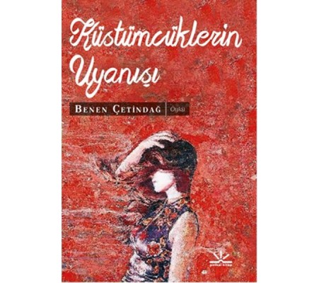 Küstümcüklerin Uyanışı Küstümcüklerin Uyanışı