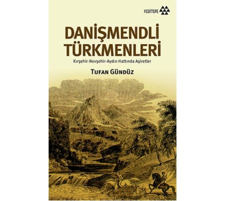 Danişmendli Türkmenler Danişmendli Türkmenler