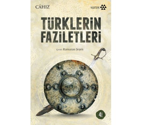 Türklerin Faziletleri Türklerin Faziletleri