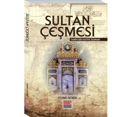Sultan Çeşmesi Sultan Çeşmesi